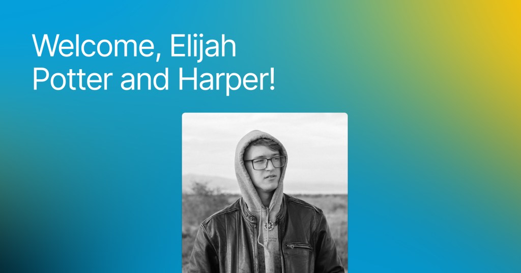 Automattic Welcomes Harper and Elijah&nbsp;Potter