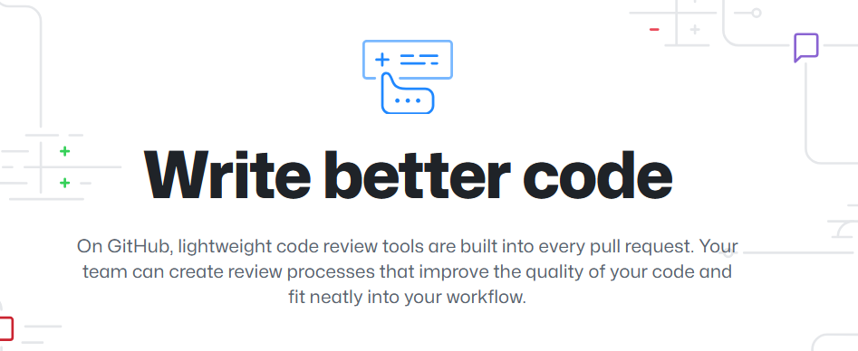 GitHub homepage with text "Write better code"