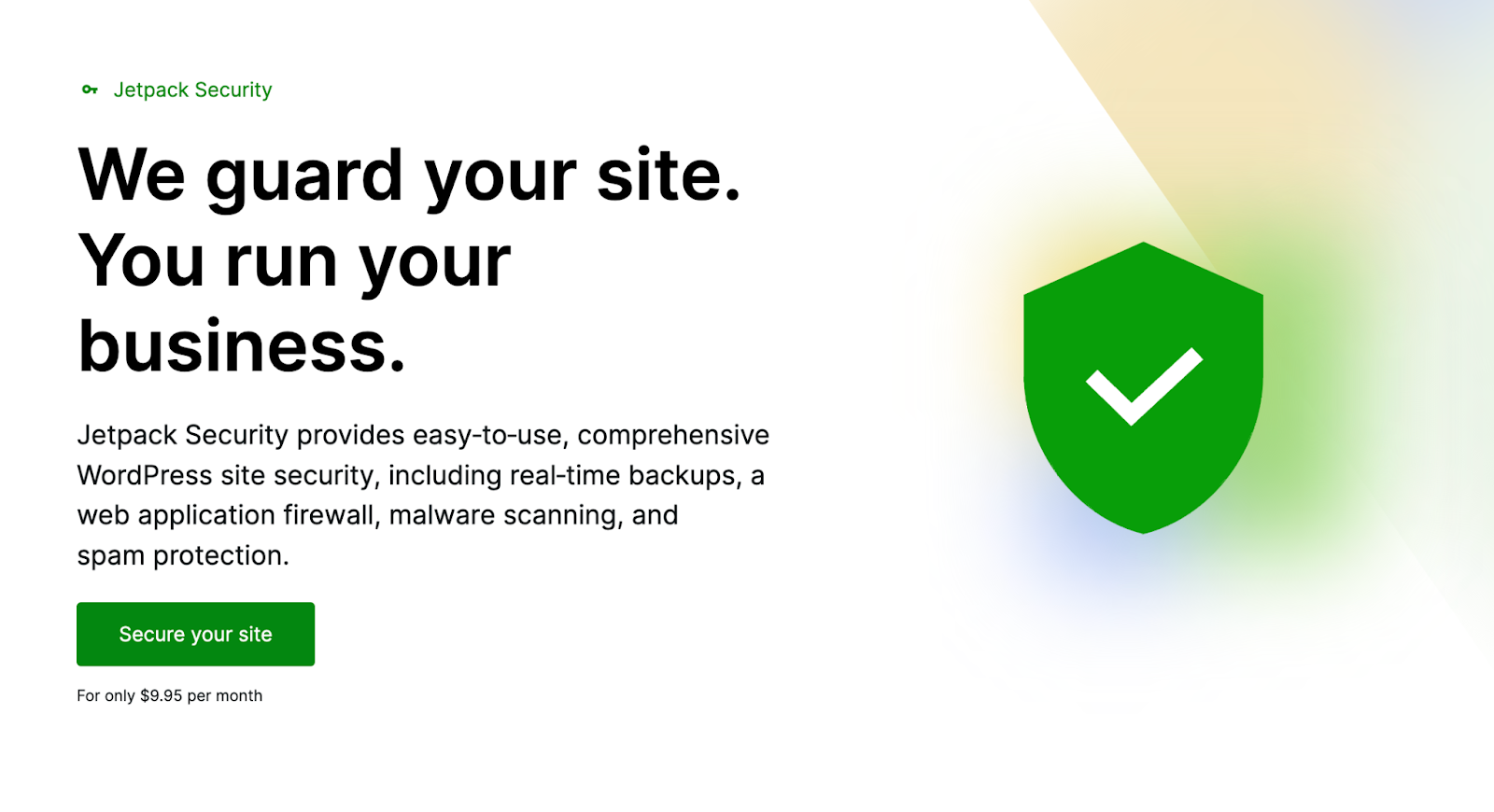 Jetpack Security page with the text "We guard your site. You run your business."