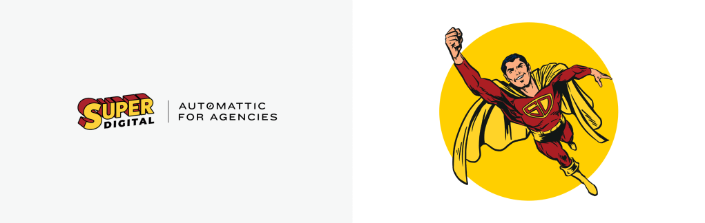 How Super Digital turned two referrals into paid projects within weeks of joining Automattic for Agencies