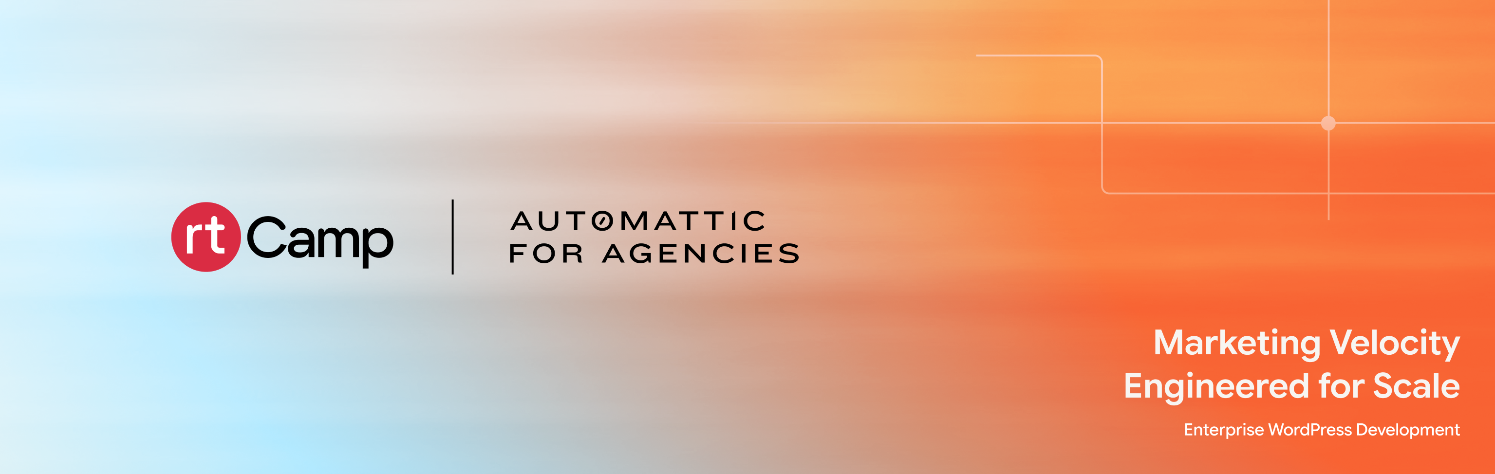 From WordPress Agency to Enterprise&nbsp;Partner